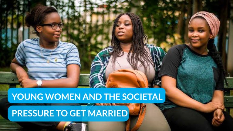 Womanity Africa (Eps. 3): Increasing Pressure on Young Women to Get Married