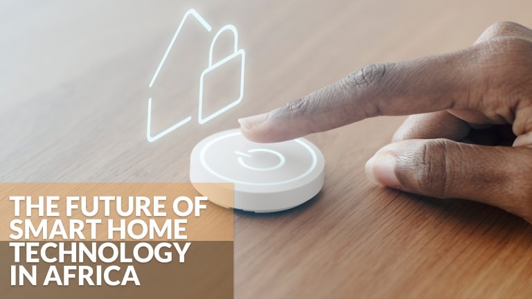 Smart Homes in Africa